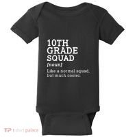 10th Grade Squad Back To School Gift Teacher Tenth Grade Team Gift Baby Bodysuit thumb 0