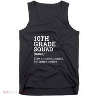 10th Grade Squad Back To School Gift Teacher Tenth Grade Team Gift Tank Top thumb 0