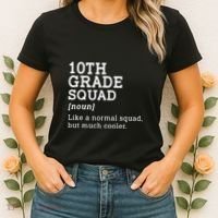 10th Grade Squad Back To School Gift Teacher Tenth Grade Team Gift Women's T-Shirt thumb 2