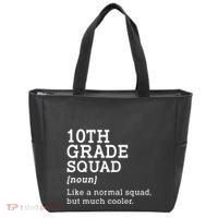 10th Grade Squad Back To School Gift Teacher Tenth Grade Team Gift Tote Bag thumb 0