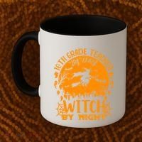 10Th Grade Teacher By Day Witch By Night Funny Halloween Gift Coffee Mug thumb 2
