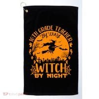 10Th Grade Teacher By Day Witch By Night Funny Halloween Gift Golf Towel thumb 0