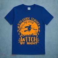 10Th Grade Teacher By Day Witch By Night Funny Halloween Gift T-Shirt thumb 5