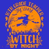 10Th Grade Teacher By Day Witch By Night Funny Halloween Gift Mousepad thumb 1