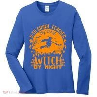 10Th Grade Teacher By Day Witch By Night Funny Halloween Gift Women's Long Sleeve Shirt thumb 0