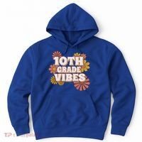 10Th Grade Vibes Great Gift Tenth Grade Retro Floral Teachers Funny Gift Hoodie thumb 0