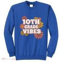 10Th Grade Vibes Great Gift Tenth Grade Retro Floral Teachers Funny Gift Sweatshirt thumb 0