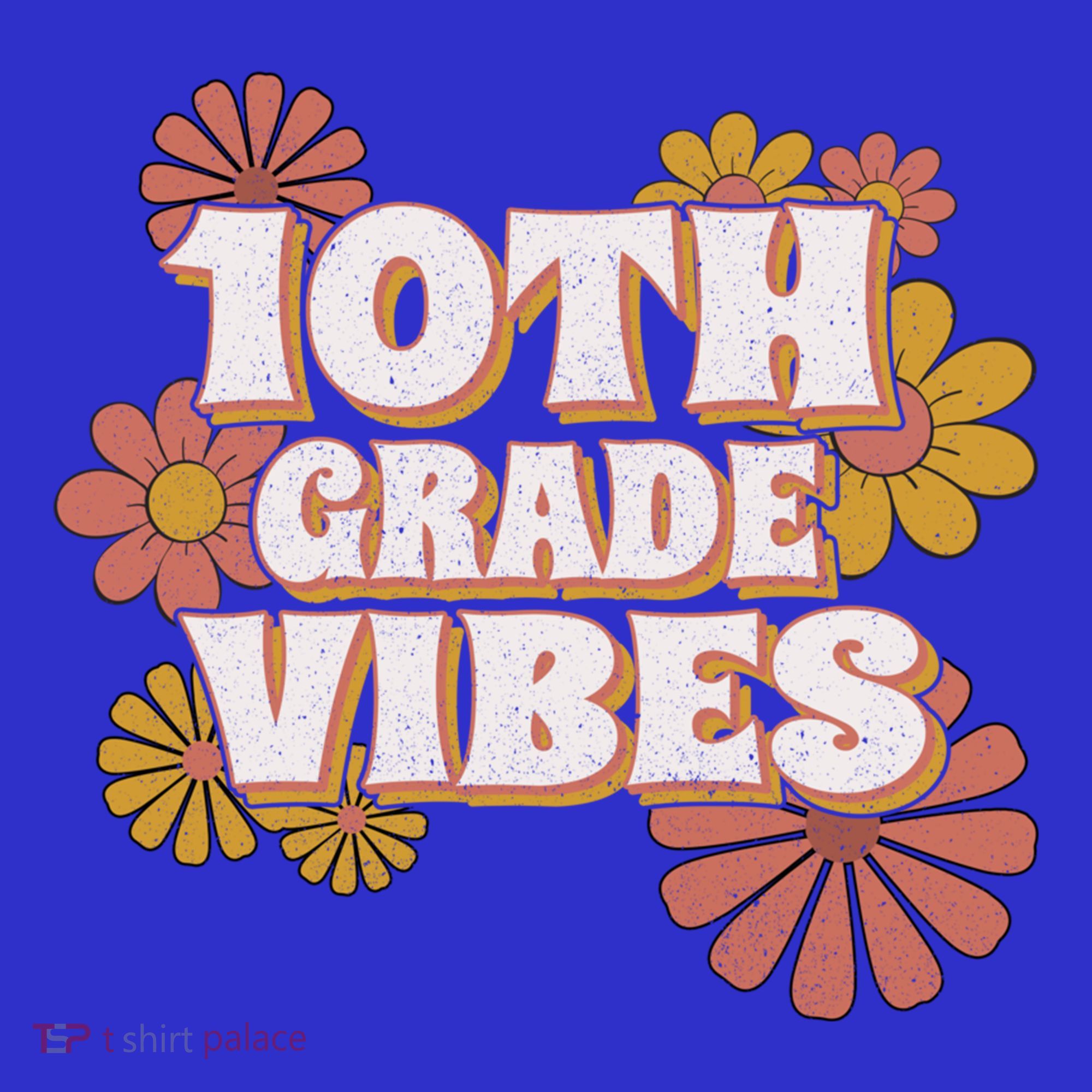10Th Grade Vibes Great Gift Tenth Grade Retro Floral Teachers Funny Gift Sweatshirt