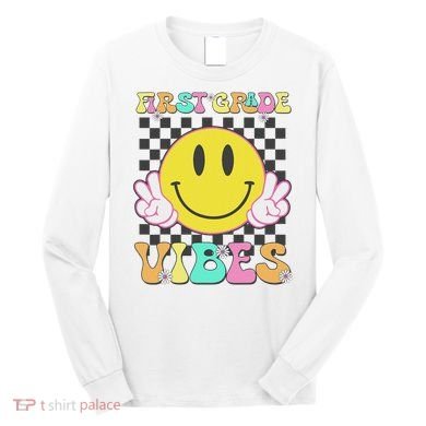 1st Grade Vibes Smile Face Back To School First Grade Long Sleeve Shirt