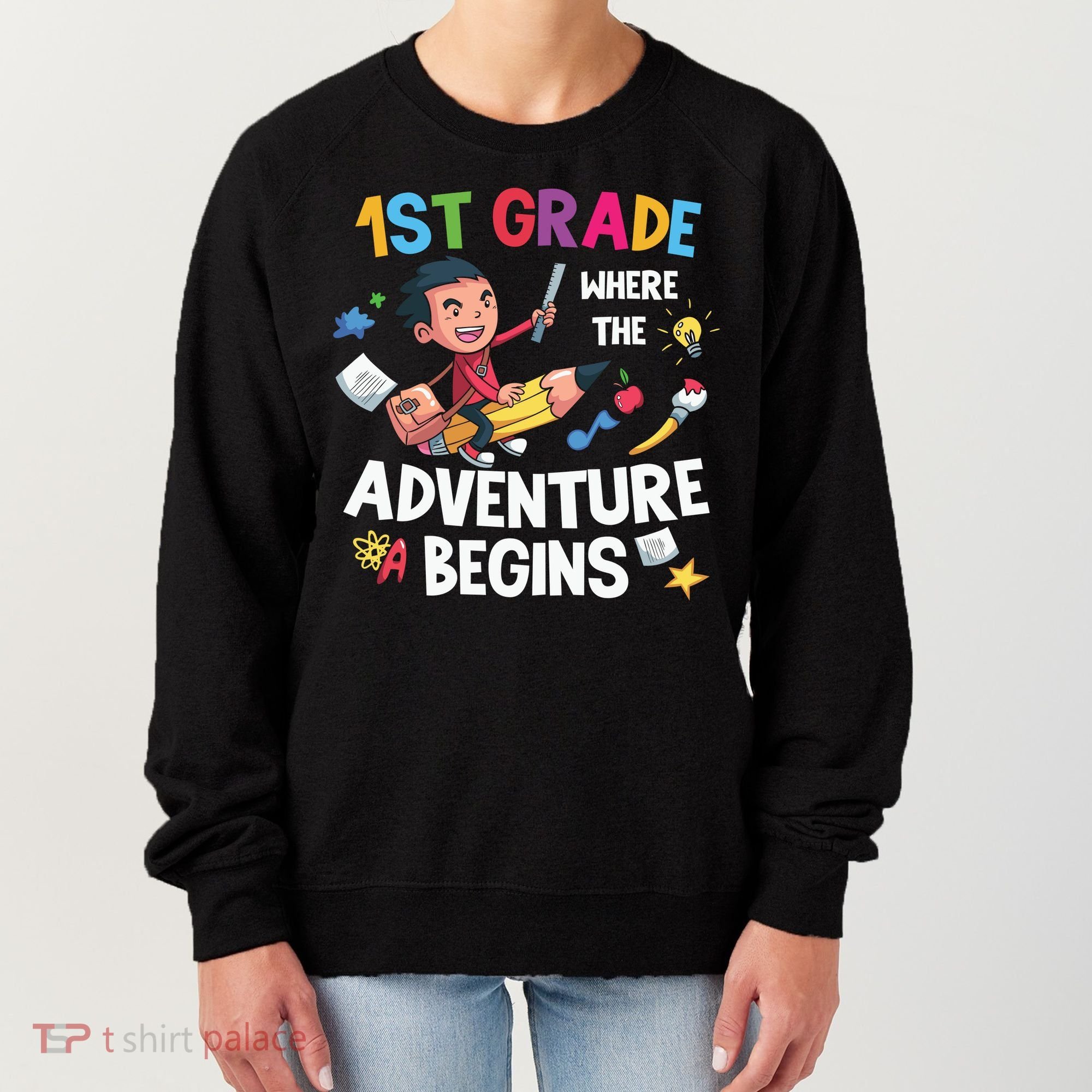 1st Grade Where The Adventure Begins Back To School Women's Sweatshirt