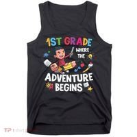 1st Grade Where The Adventure Begins Back To School Tank Top thumb 0