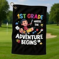 1st Grade Where The Adventure Begins Back To School Golf Towel thumb 1