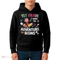 1st Grade Where The Adventure Begins Back To School Kids Hoodie thumb 4