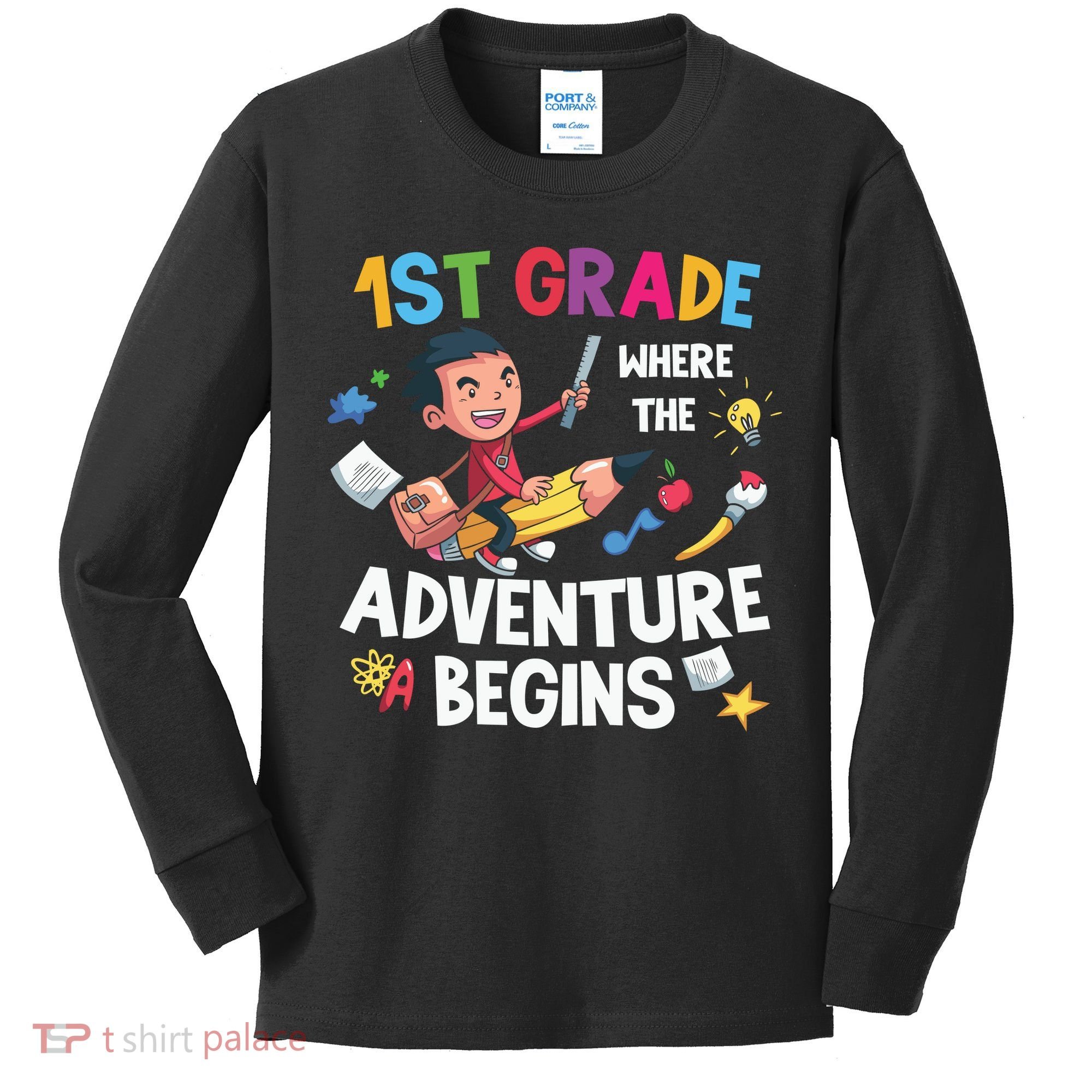 1st Grade Where The Adventure Begins Back To School Kids Long Sleeve Shirt
