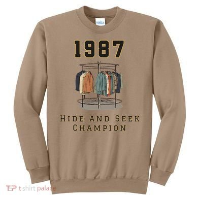 1987 Hide And Seek Champion Sweatshirt