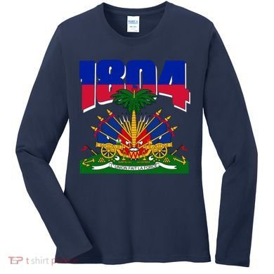 1804 Haiti Haitian Independence Women's Long Sleeve Shirt