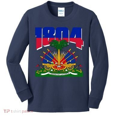 1804 Haiti Haitian Independence Kids Long Sleeve Shirt
