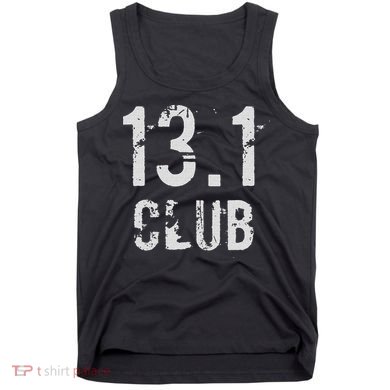 13.1 Half Marathon Running Race Long Distance Runner Tank Top