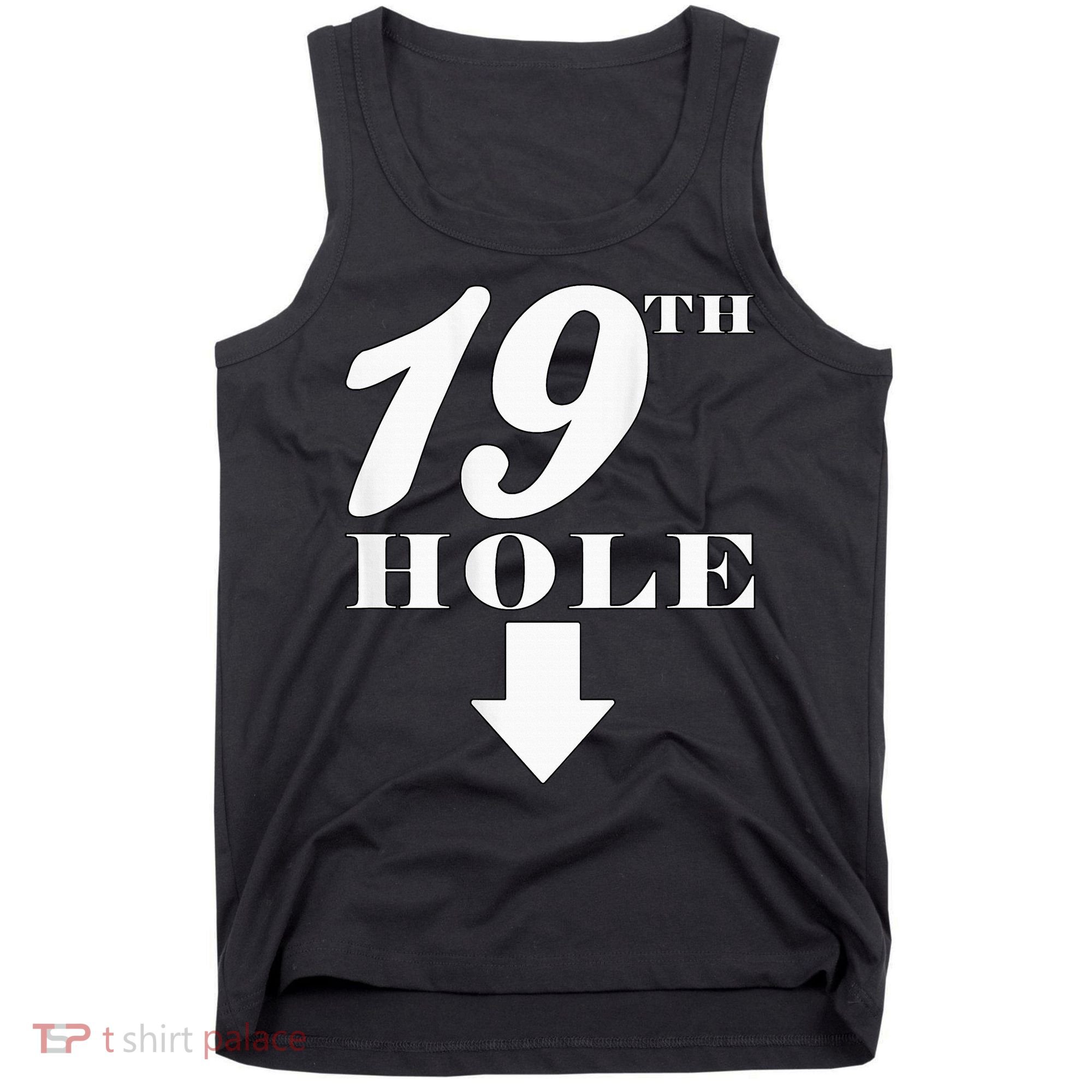 19th Hole With Arrow Funny Golfer Joke Tank Top