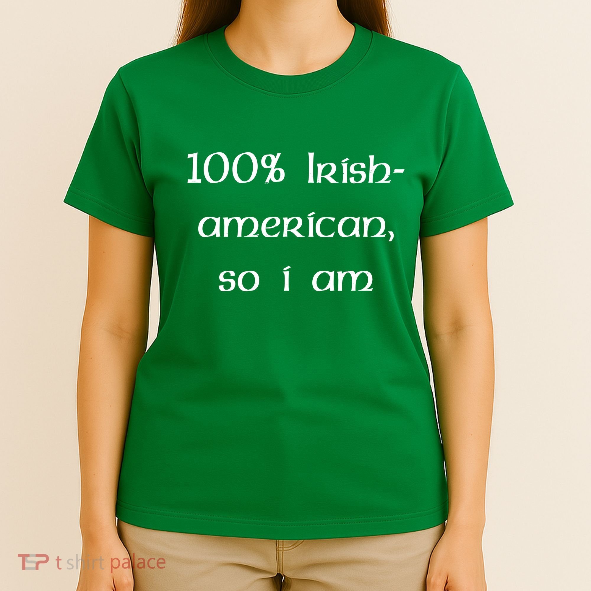 100% Irish American So I Am St Patricks Day T-Shirt