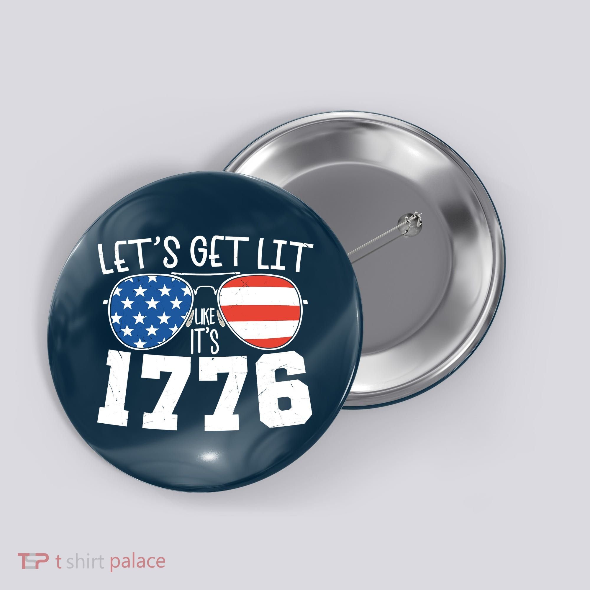 1776 Independence Day 4th Of July Button