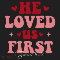 1 John 4 19 He Loved Us First Women's Sweatshirt thumb 2