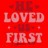 1 John 4 19 He Loved Us First Santa Hat thumb 1
