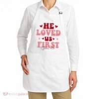 1 John 4 19 He Loved Us First Apron thumb 2