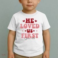 1 John 4 19 He Loved Us First Toddler T-Shirt thumb 2