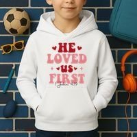 1 John 4 19 He Loved Us First Kids Hoodie thumb 2