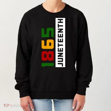 1865 Juneteenth Day Women's Sweatshirt