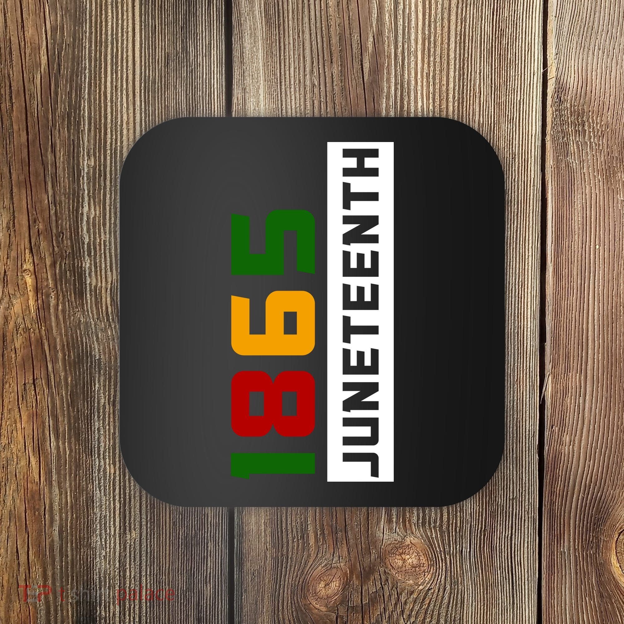 1865 Juneteenth Day Coaster