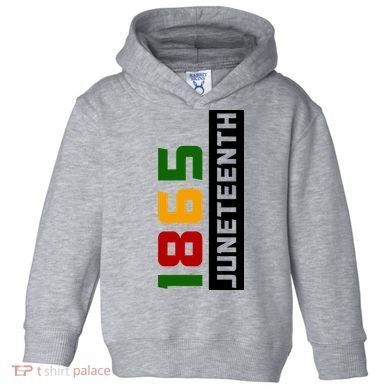 1865 Juneteenth Day Toddler Hoodie