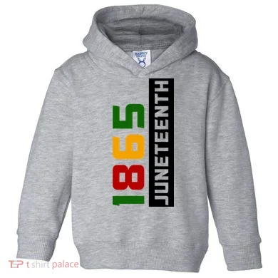 1865 Juneteenth Day Toddler Hoodie