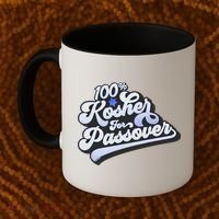 100% Kosher For Passover Cool Jewish Pesach Funny Gift Coffee Mug thumb 2