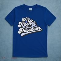 100% Kosher For Passover Cool Jewish Pesach Funny Gift T-Shirt thumb 5