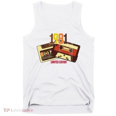 1981 Limited Edition Birthday Gift Tank Top