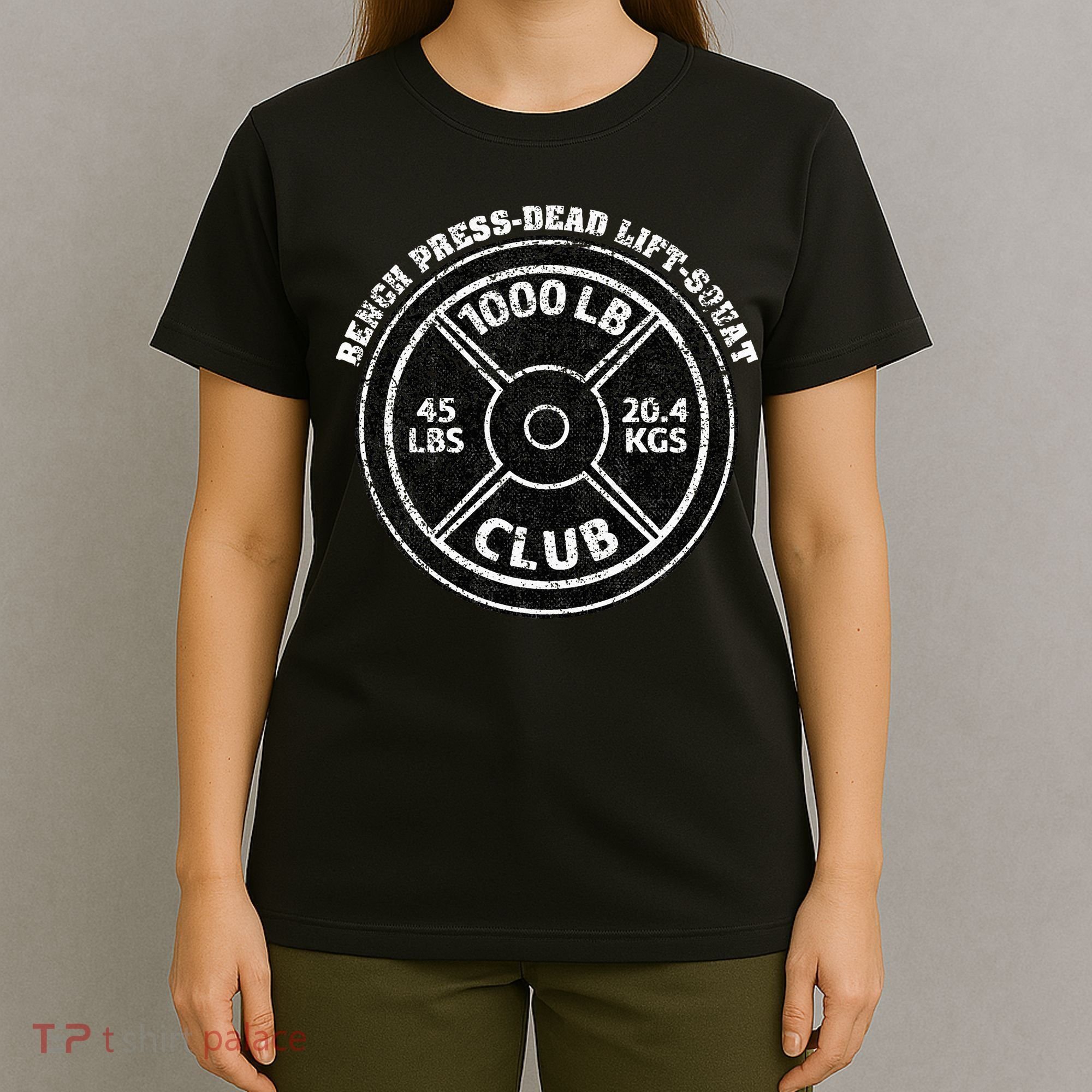 1000 Lbs Pound Club Gym Weightlifting Dead Lift Bench Press T-Shirt