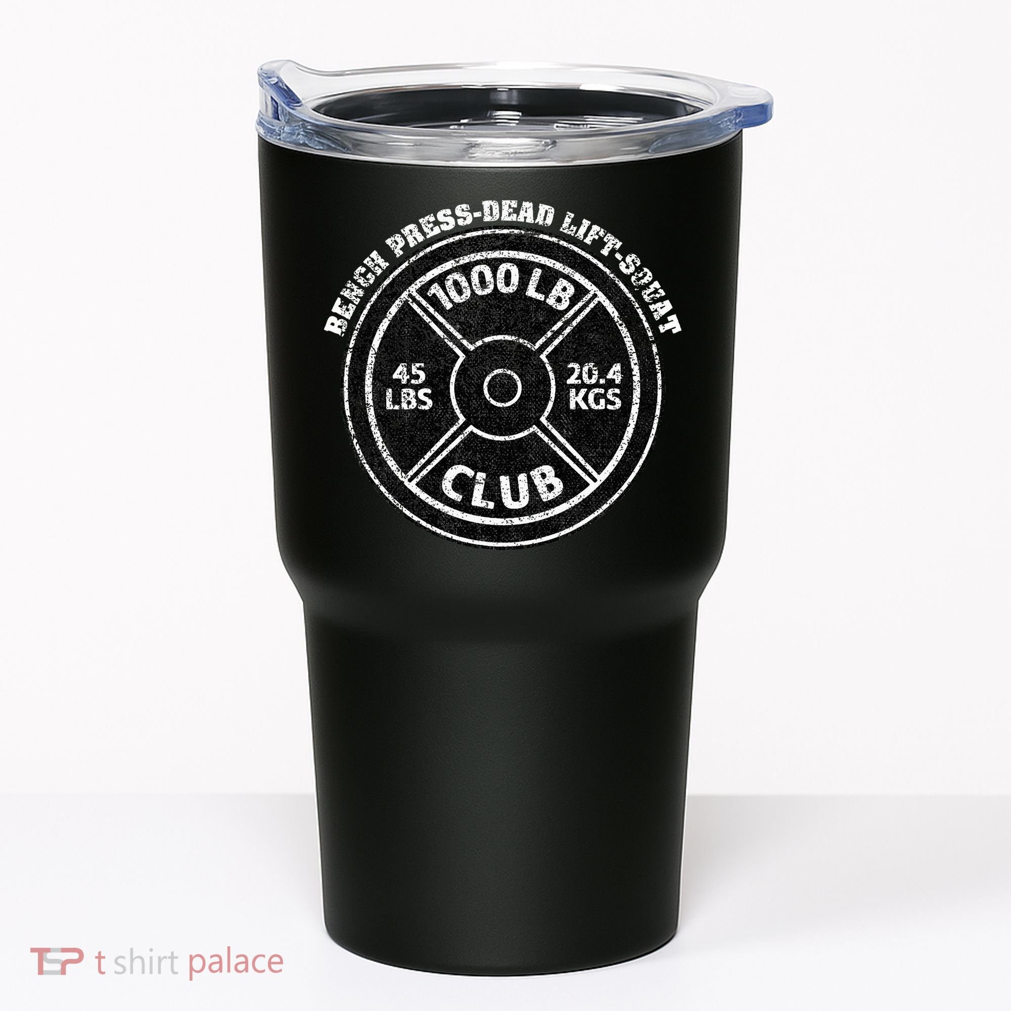 1000 Lbs Pound Club Gym Weightlifting Dead Lift Bench Press Tumbler