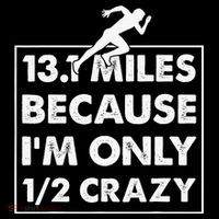 13.1 miles because I'm only 12 crazy - Half Marathon Women's Tank Top thumb 5