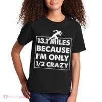 13.1 miles because I'm only 12 crazy - Half Marathon Kids T-Shirt thumb 2