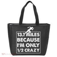 13.1 miles because I'm only 12 crazy - Half Marathon Tote Bag thumb 0