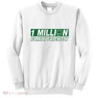 1 Million Family Friendly Sweatshirt thumb 0