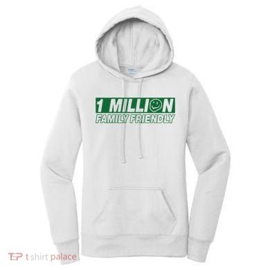 1 Million Family Friendly Women's Hoodie