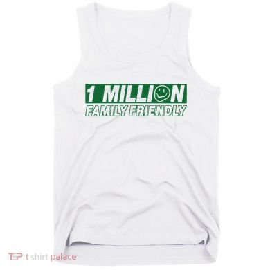 1 Million Family Friendly Tank Top