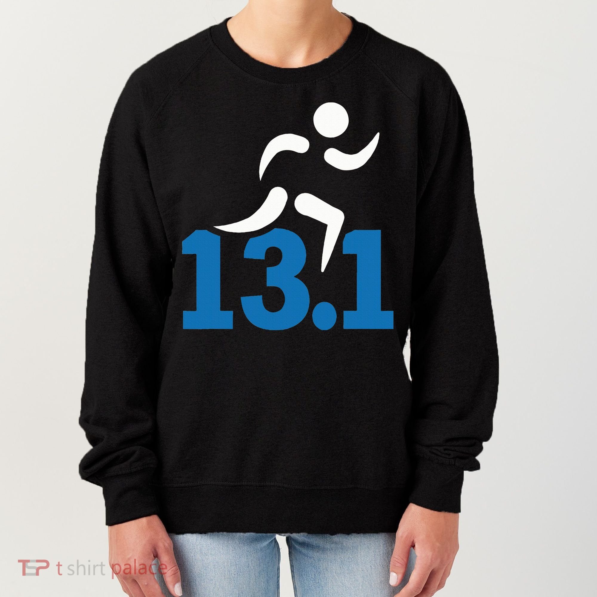 13.1 Miles Half Marathon Women's Sweatshirt