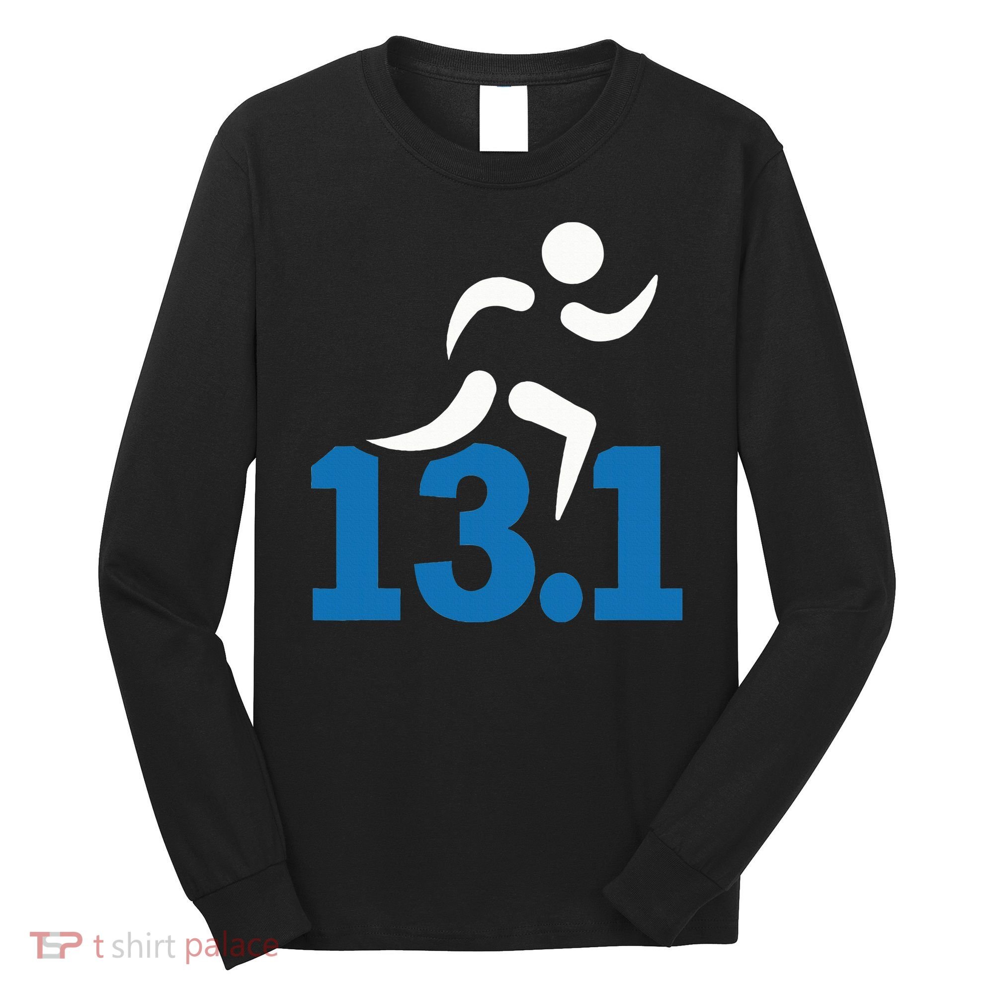 13.1 Miles Half Marathon Long Sleeve Shirt