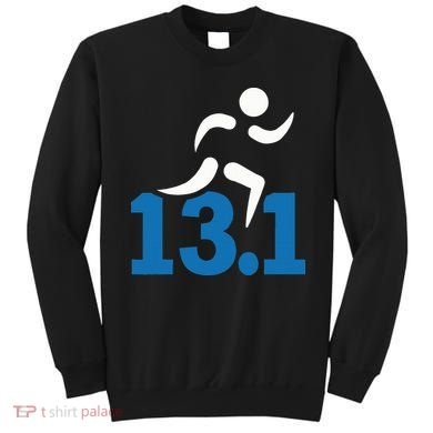 13.1 Miles Half Marathon Sweatshirt