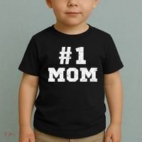 1 Mom Number One Mom Mama Mother Funny Mother's Day Toddler T-Shirt thumb 2