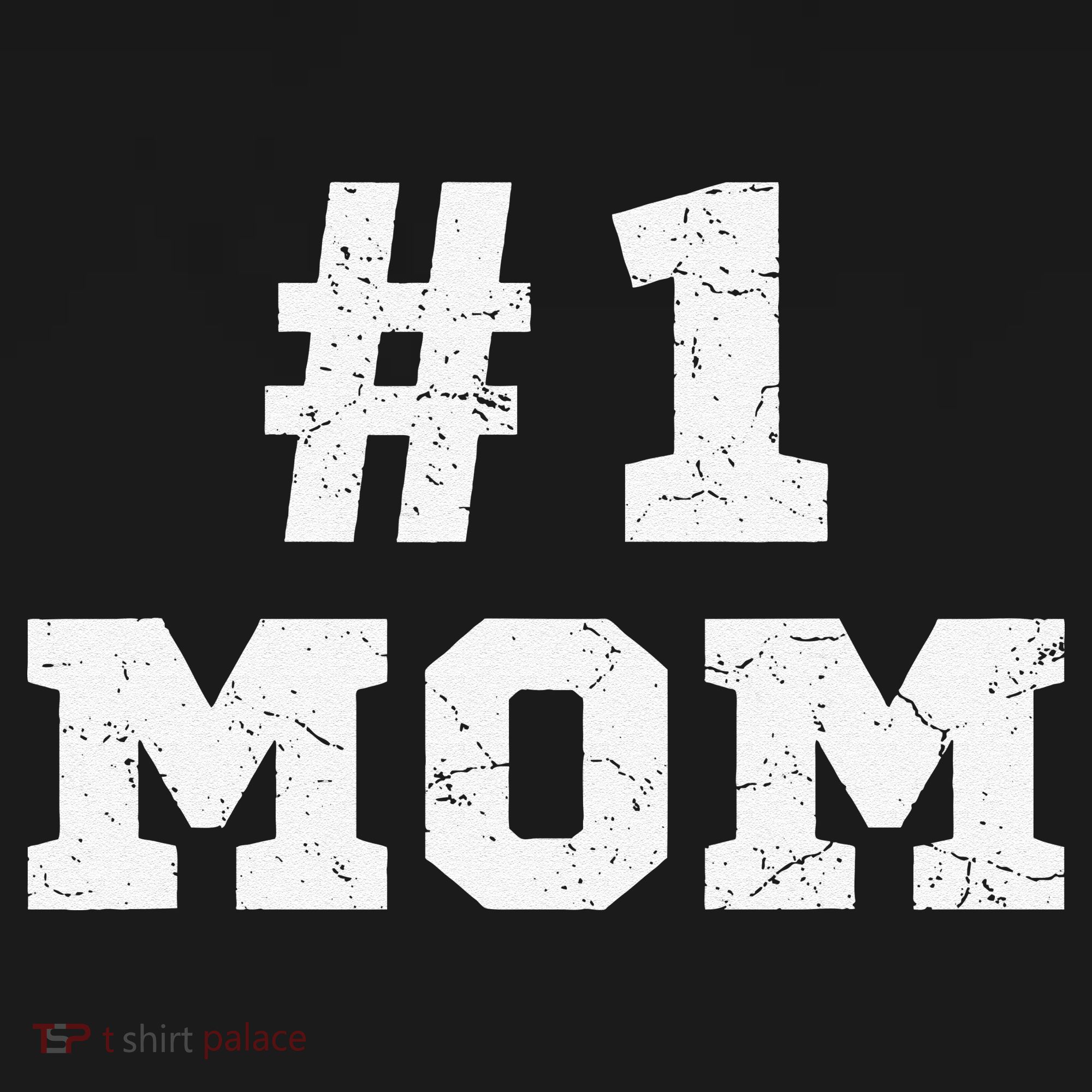 1 Mom Number One Mom Mama Mother Funny Mother's Day Toddler T-Shirt